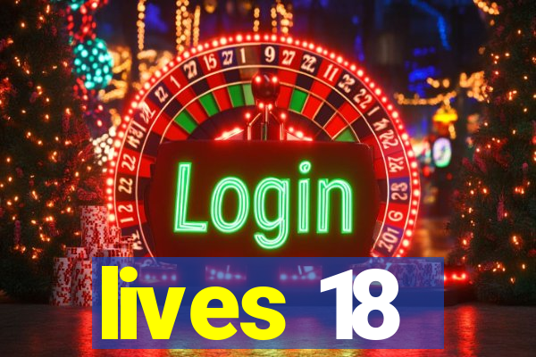 lives 18